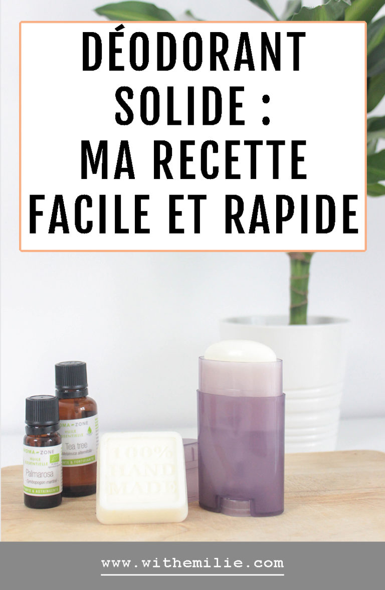 Ma Recette De D Odorant Solide With Emilie Une Vie Plus Simple