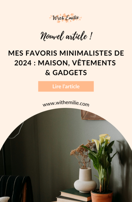 Epingle pinterest - Favoris minimalistes 2024 - With Emilie 1