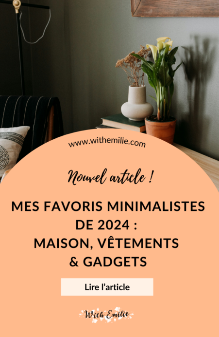 Epingle pinterest - Favoris minimalistes 2024 - With Emilie 2